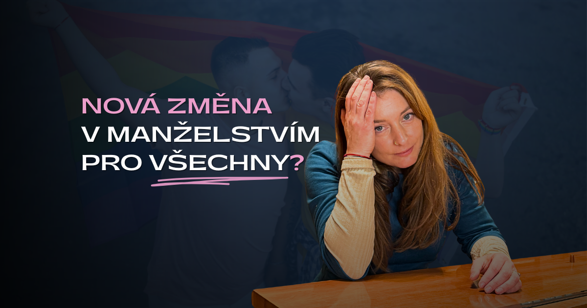 MANŽELSTVÍ PRO VŠECHNY