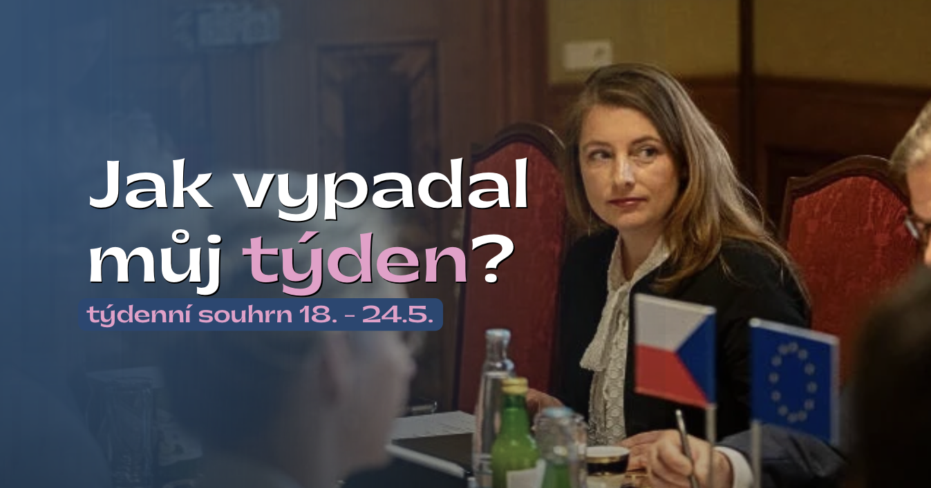 Jak vypadal můj týden – 18-24 květen Jak vypadal můj týden - 18-24 květen