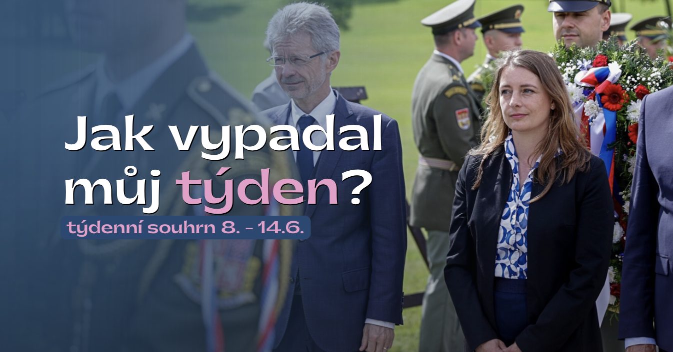 Jak vypadal můj týden - 8. - 14. června