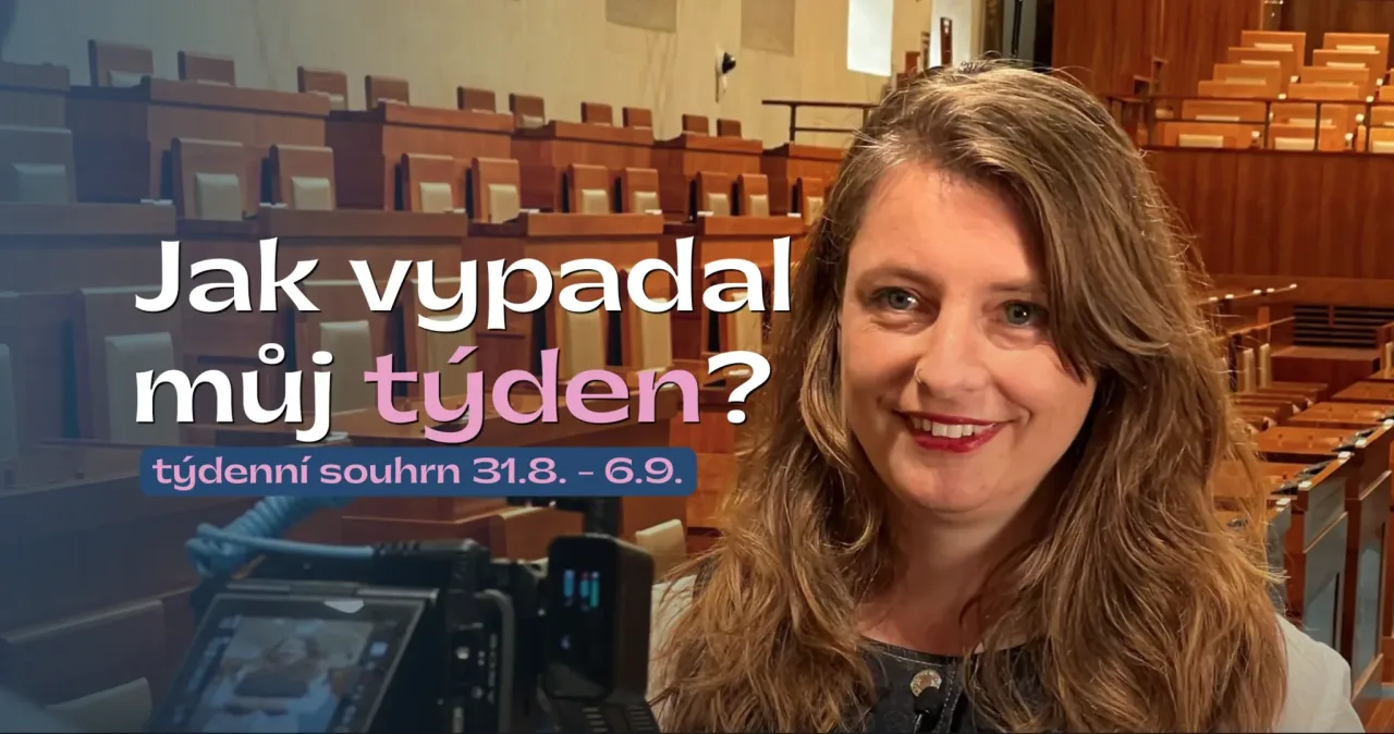 Co všechno jsme tento týden stihli? 31. srpna – 6. září 2026