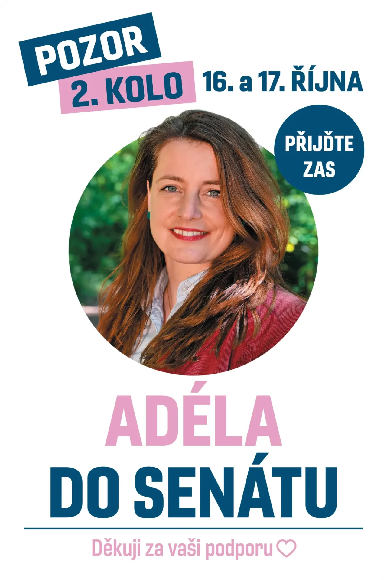 Adéla do Senátu - druhé kolo - přijďte k volbám